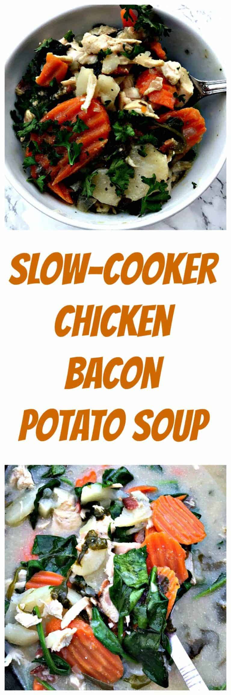 Chicken, Bacon, and Potato Slow Cooker Soup