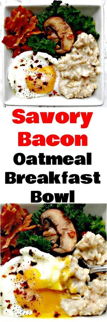 savory oats and bacon breakfast bowl
