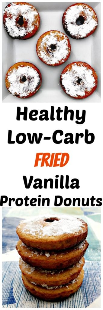 healthy low carb fried vanilla protein donuts