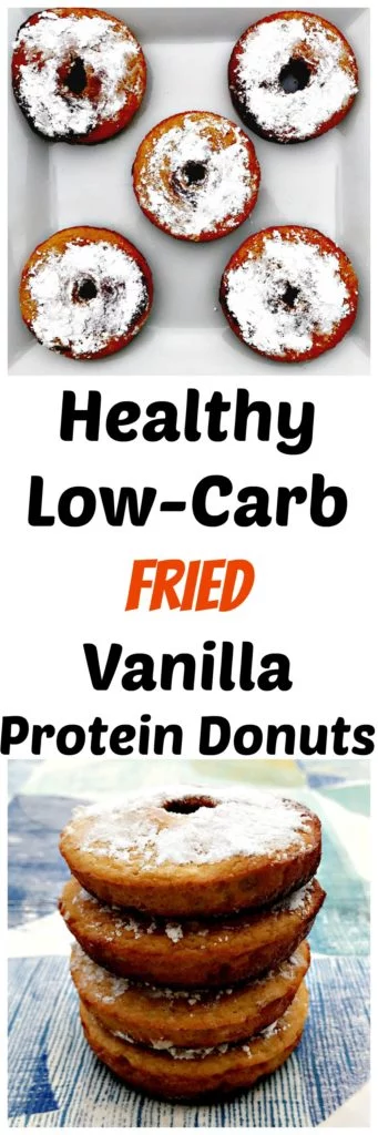 healthy low carb fried vanilla protein donuts