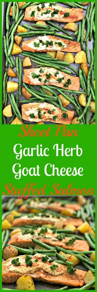 sheet pan garlic herb goat cheese stuffed salmon