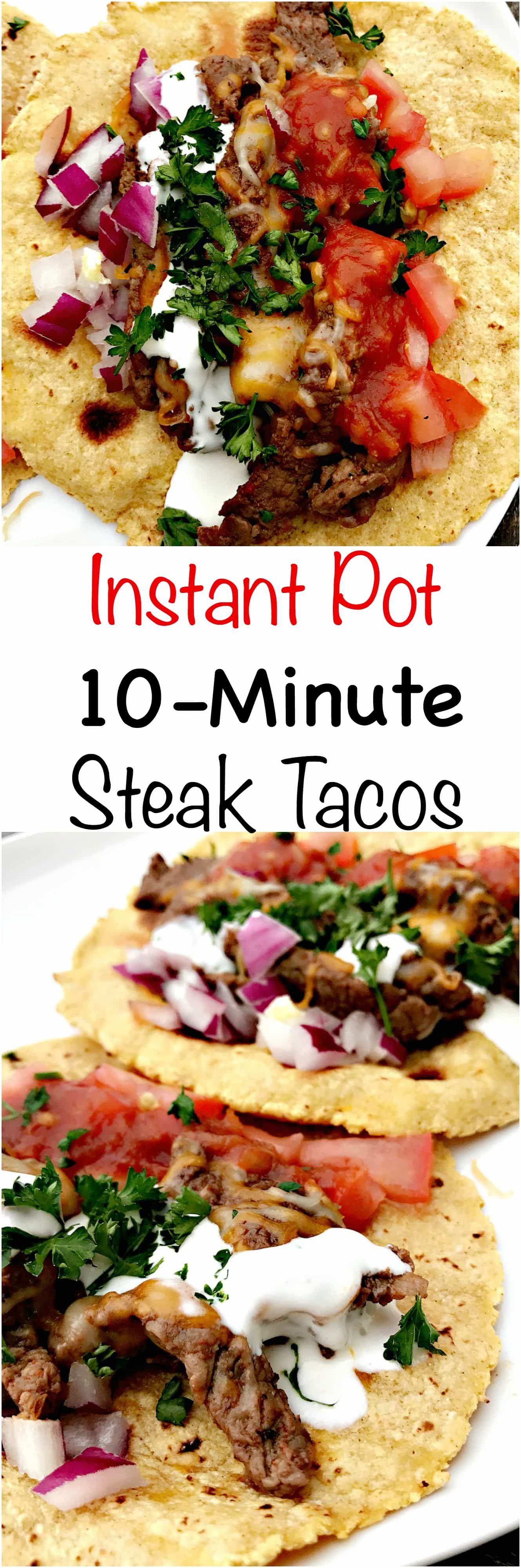 Instant Pot 10-Minute Steak Tacos (carne asada)