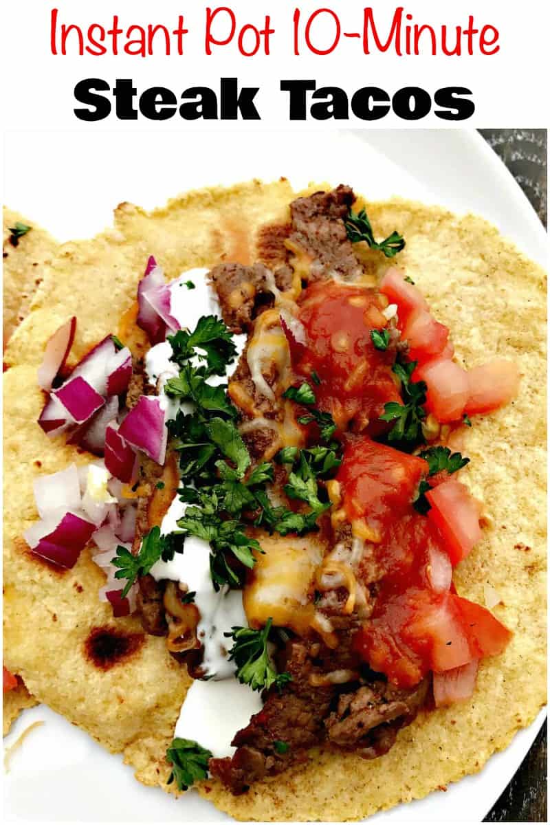 Quick and easy 10-minute Instant Pot pressure cooker steak tacos (carne asada) are a healthy and skinny meal loaded with salsa, cilantro, and juicy steak. This recipe can also be used for beef fajitas. #InstantPot #InstantPotRecipes #Taco #TacoTuesday