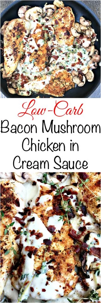 low carb bacon mushroom chicken in cream sauce with thyme
