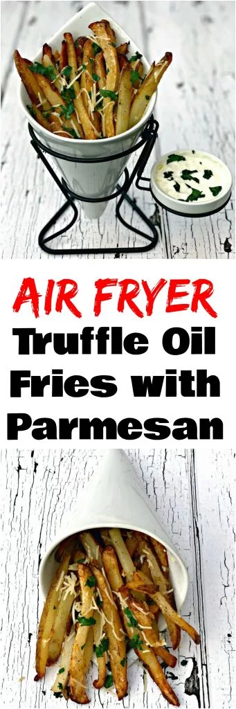 air fryer parmesan truffle oil fries
