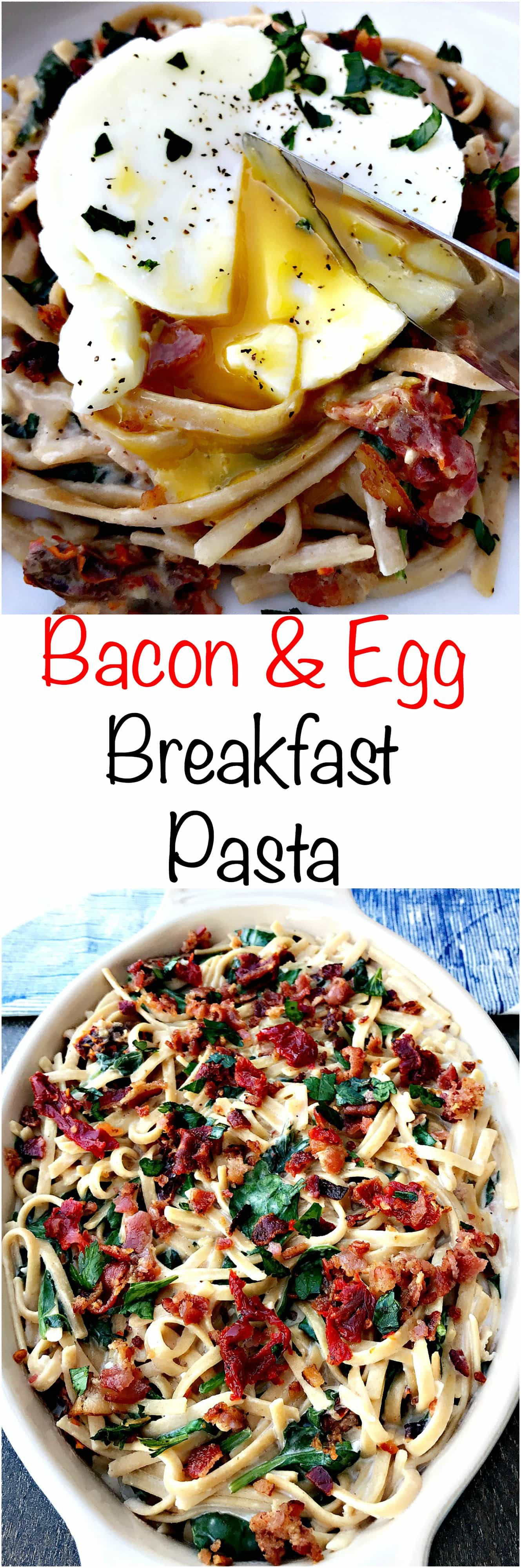 Bacon, Egg, and Spinach Whole Wheat Breakfast Pasta