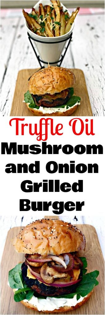 Truffle Oil Mushroom Onion Burger
