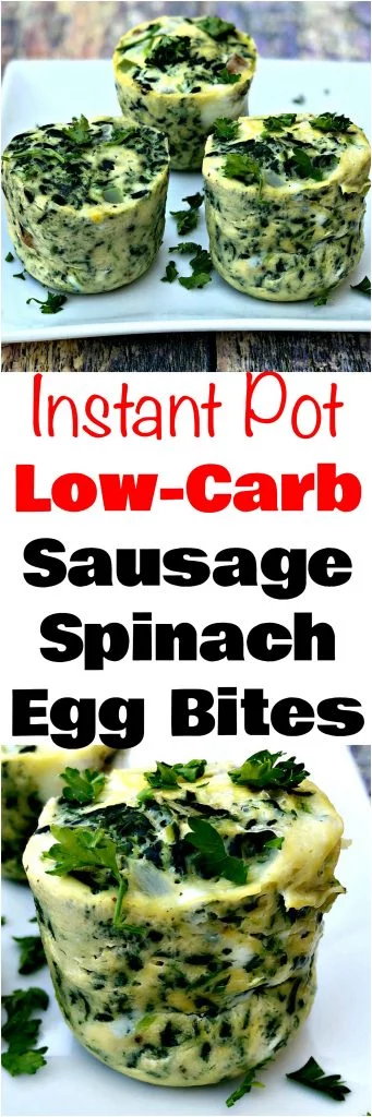 Instant Pot Low-Carb Dairy-Free Sous Vide Spinach and Chicken Sausage Egg Bites