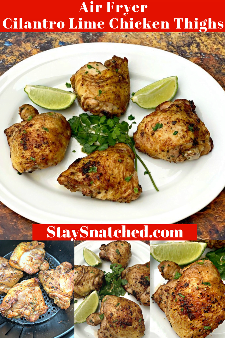Keto Low-Carb Air Fryer Cilantro Lime Marinated Chicken Thighs is a quick and easy, healthy recipe that includes the cook time, temperature, and instructions for how long to cook fried chicken thighs using a Cook Essentials air fryer, Power Air Fryer, or any brand. You can use bone-in, boneless, fresh, or frozen chicken thighs. #AirFryerRecipes #KetoAirFryerRecipes #AirFryerChickenThighs