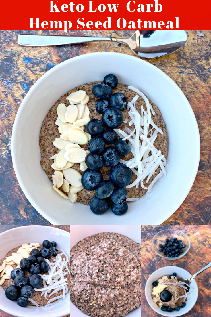 Easy, Keto Low-Carb Blueberry Hemp Breakfast Oatmeal is a quick grain-free, gluten-free recipe that can also be called n'oats. This hot cereal is loaded with hemp hearts, flax seed meal and is a great alternative for a carb-free snack. Hemp hearts are a superfood and loaded with fiber and other health benefits. Top this with chia seeds, almonds, blueberries, or other favorites. #KetoRecipes #KetoOatmeal