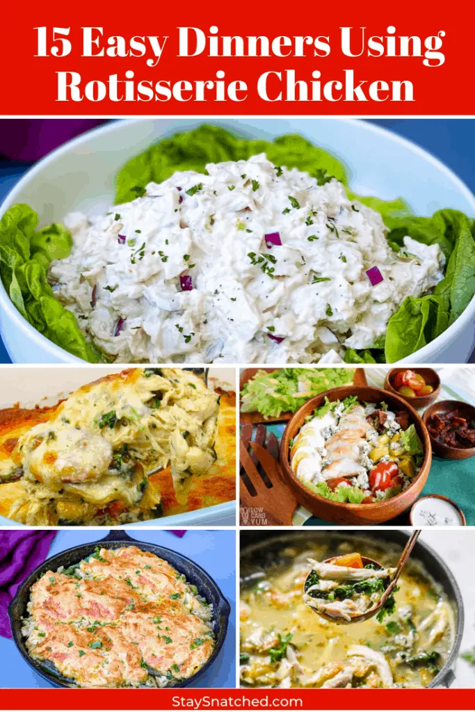 collage photo of 5 recipes that can be made using rotisserie chicken